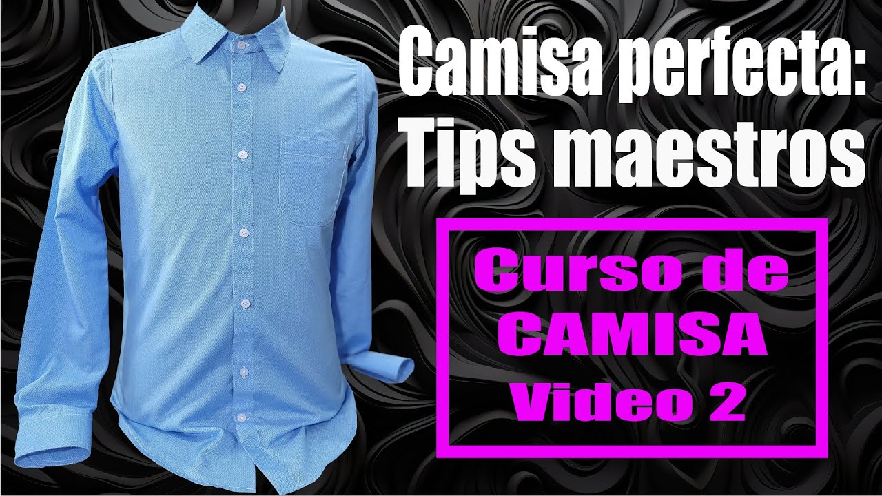 🎀Confecciona tu CAMISA: curso intensivo armado general🎀