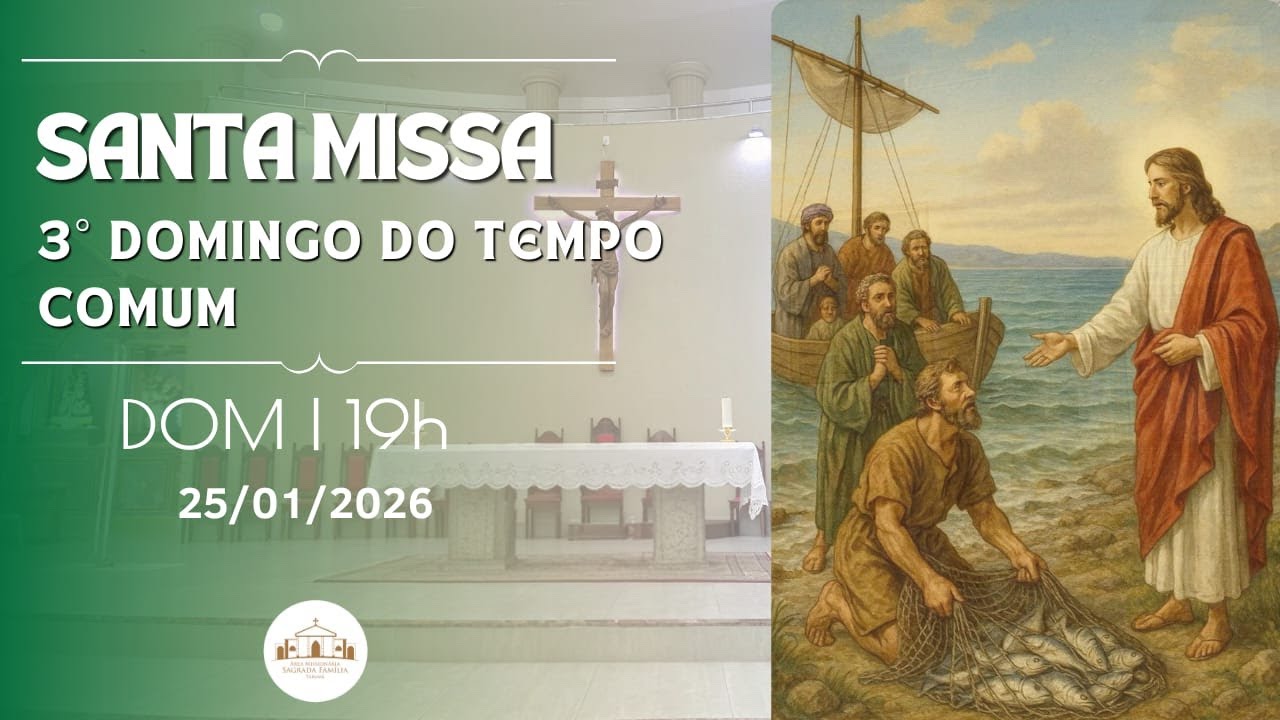 Santa Missa | 3º Domingo do Tempo Comum.