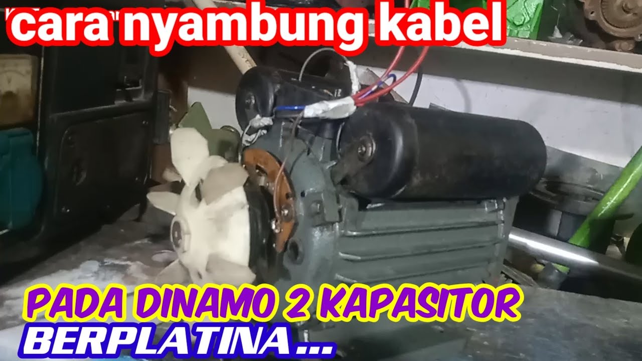 Pemula belajar nyambung DINAMO  2 kapasitor runing dan starting.sederhana saja ternyata