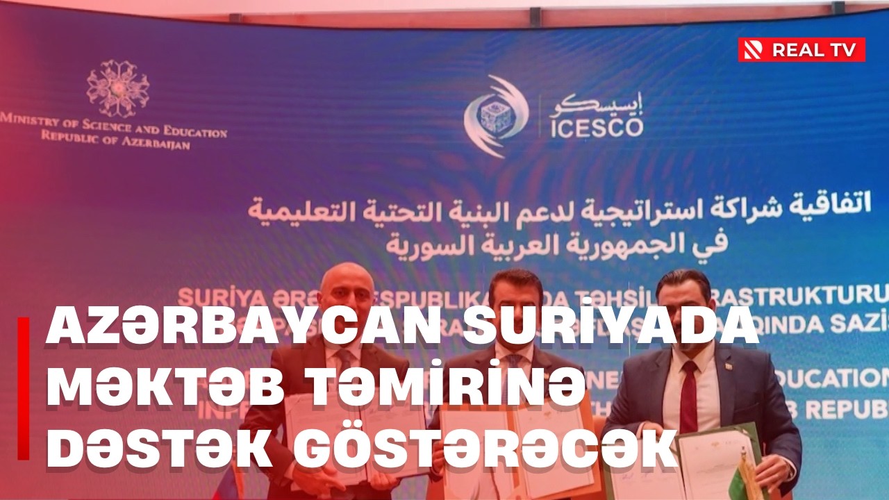 Azərbaycan Suriyada məktəb təmirinə dəstək göstərəcək
