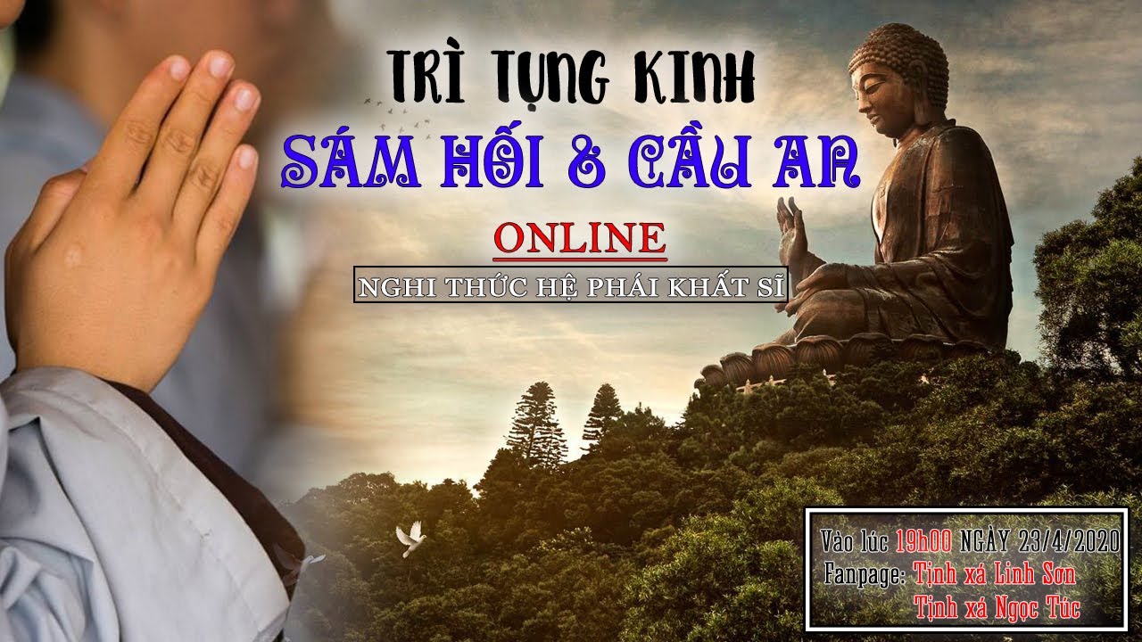 Trì Tụng Kinh Sám Hối & Cầu An Nghi Thức Khất Sĩ
