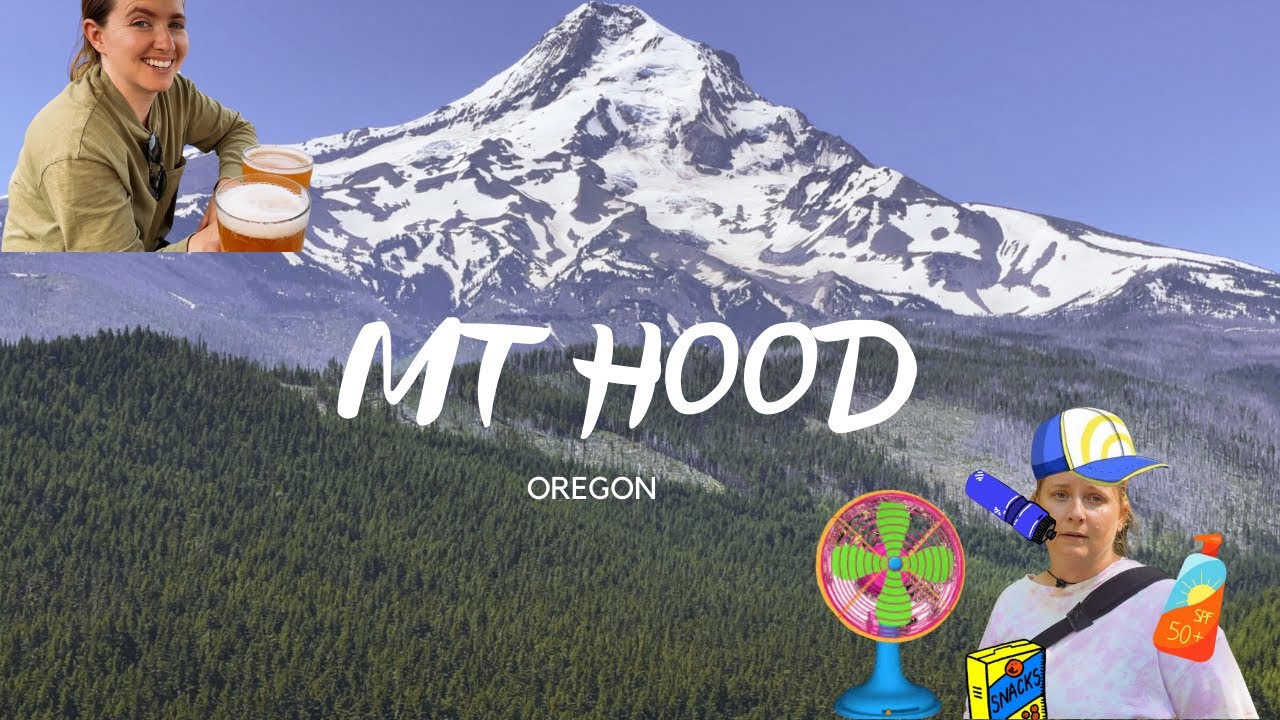 MT HOOD - CAMPING + TIMBERLINE LODGE + TRILLIUM LAKE