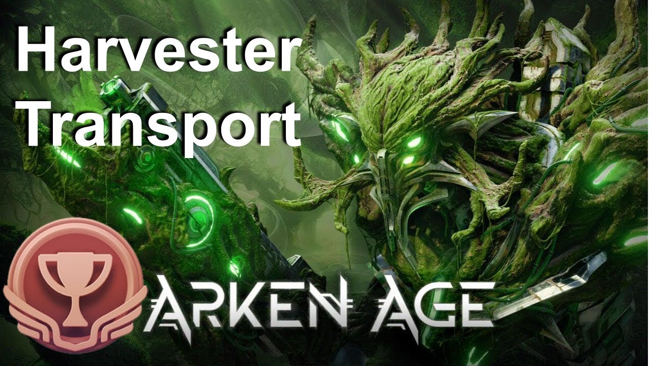 Arken Age - Harvester Transport Trophy Guide