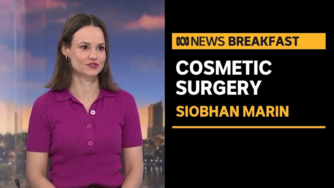 What is causing the cosmetic enhancement industry to boom in Australia? | ABC News