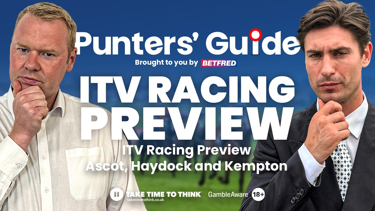 Saturday Racing Tips: ITV Racing Preview | Ascot, Haydock and Kempton