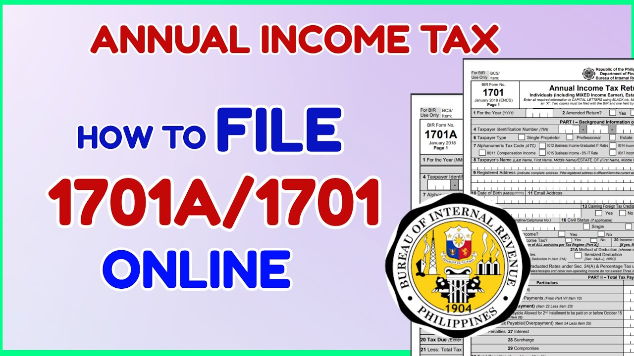 1701/1701A Annual Income Tax ITR Online eBIRForm 2025 - How to File Income Tax 2025