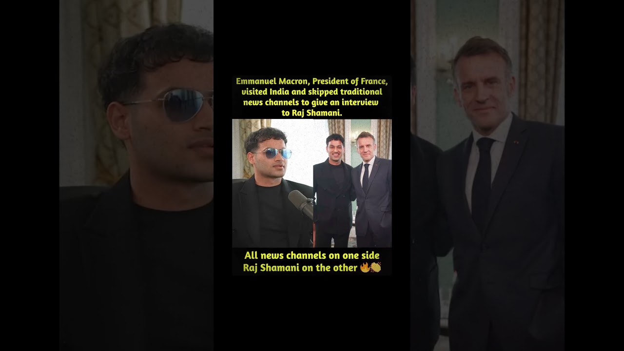 Emmanuel Macron Chooses Podcaster Raj Shamani Over Mainstream Media During Mumbai Visit