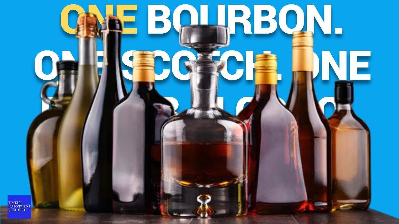 One Bourbon  One Scotch  One Beer 3 Alcohol Stocks to Buy Now