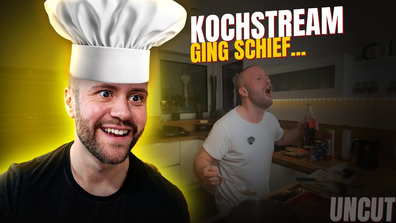 ERSTER KOCHSTREAM… DAS WAR EIN FEHLER (UNCUT)