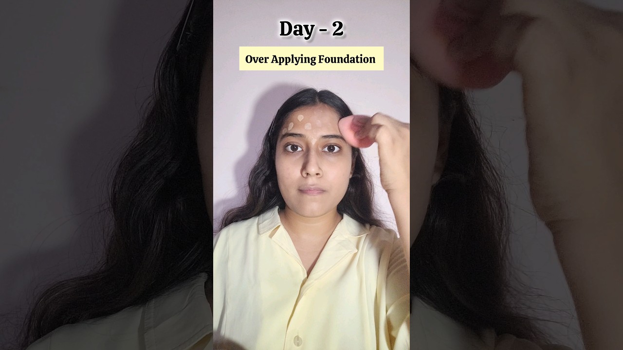 2/10 Days Of Makeup Mistakes To Avoid #makeup #makeupmistakes #shorts #tipsandtricks #foundation