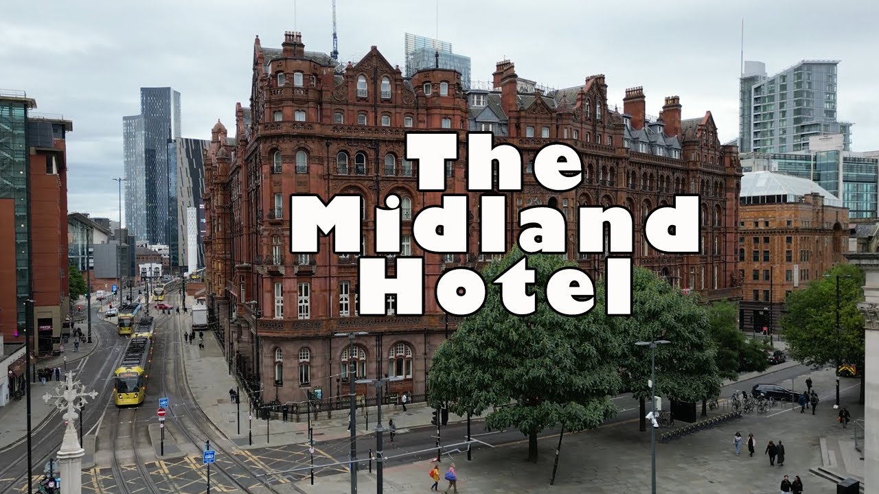 The Midland Hotel | Manchester | Where Rolls met Royce