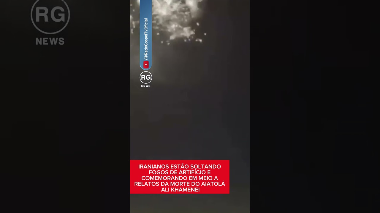 IRANIANOS EST&Atilde;O SOLTANDO FOGOS DE COMEMORANDO EM MEIO A RELATOS DA MORTE DO AIATOL&Aacute; ALI KHAMENEI