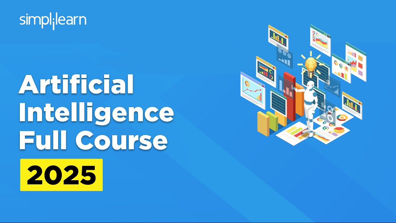 Artificial Intelligence Full Course 2026 | Artificial Intelligence Tutorial | AI Course |Simplilearn