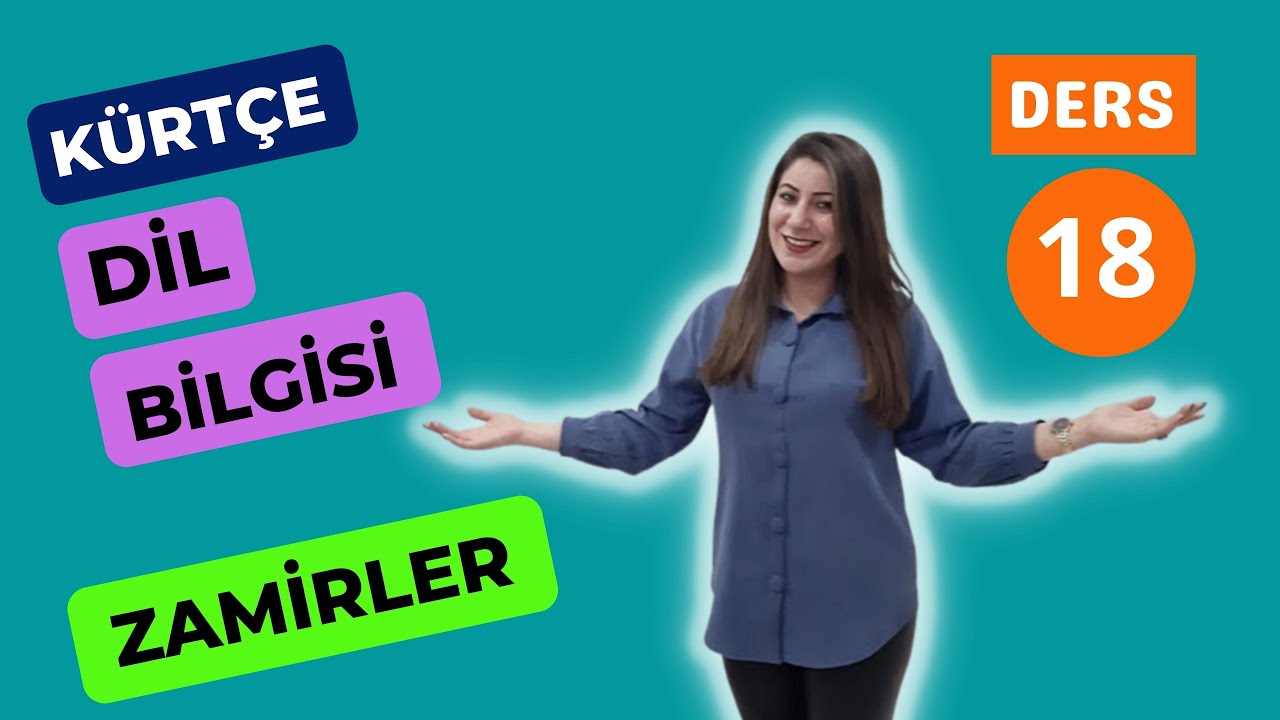 Kürtçe Dil Bilgisi ZAMİRLER (CÎNAVK) ! Ders 18 #kürtçe #kurdî #kurmancî #zamir #cînavk