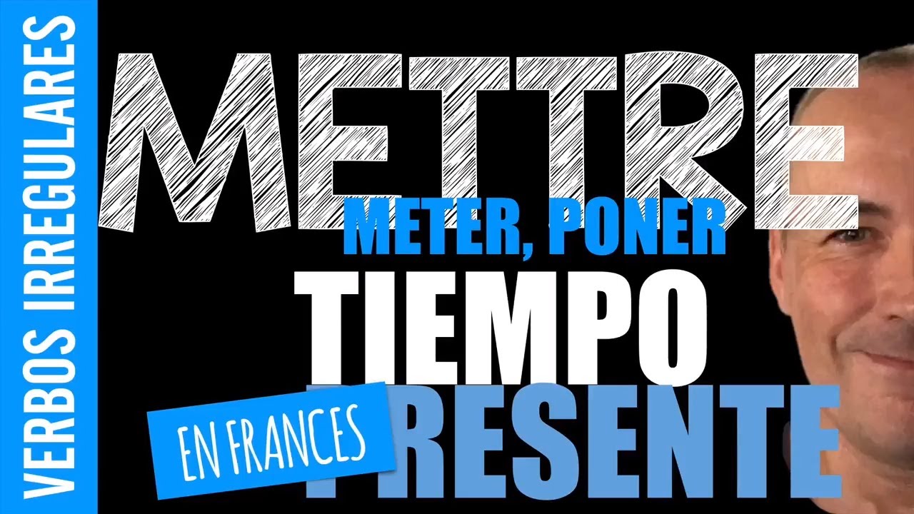 Verbo poner (mettre) en francés con Pascal