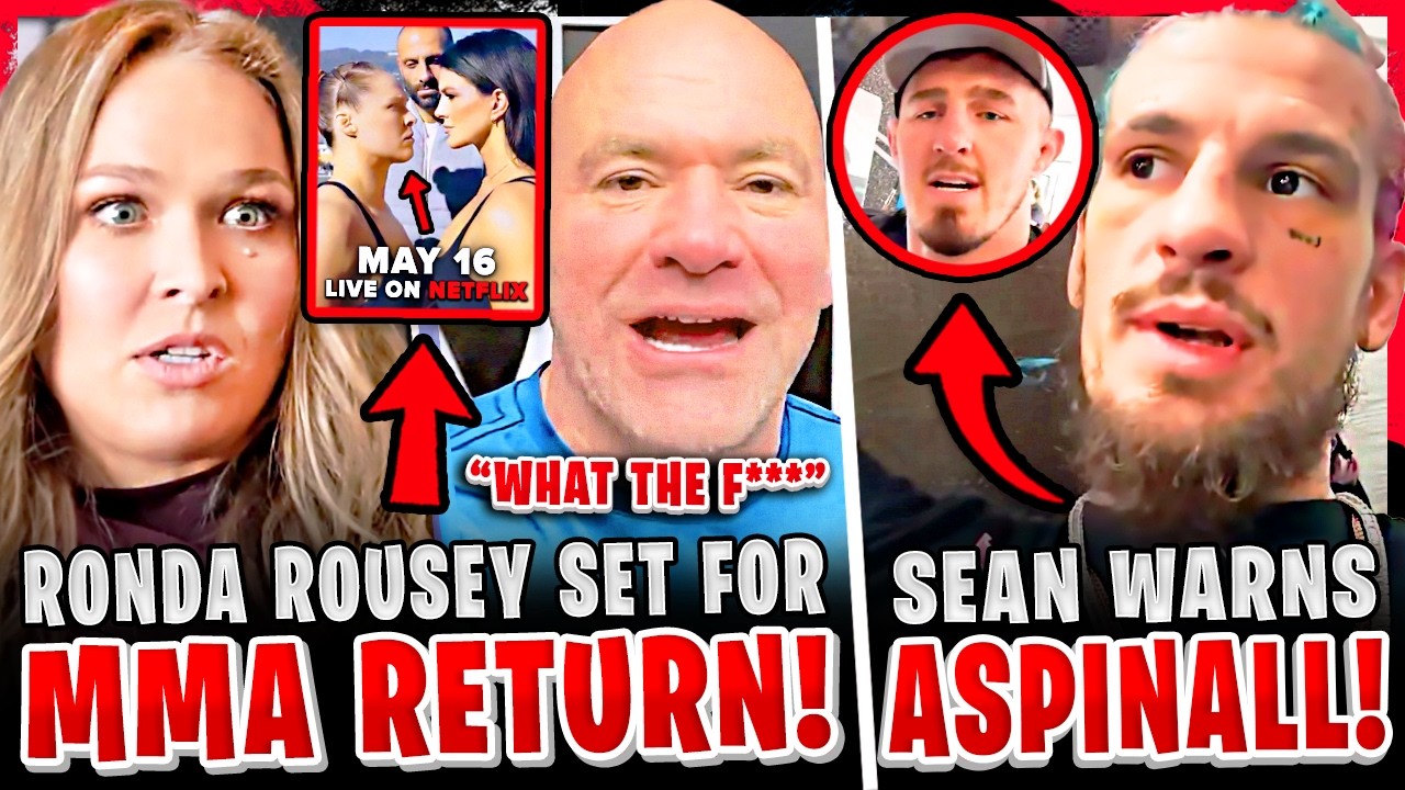 BREAKING! Ronda Rousey RETURNS + FIGHT ANNOUNCEMENT! Sean O'Malley SENDS WARNING to Tom Aspinall
