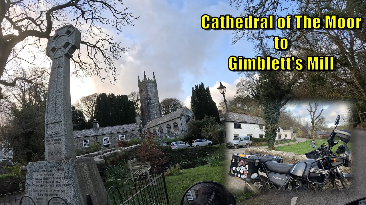 CATHEDRAL of the MOOR to GIMBLETT'S MILL
