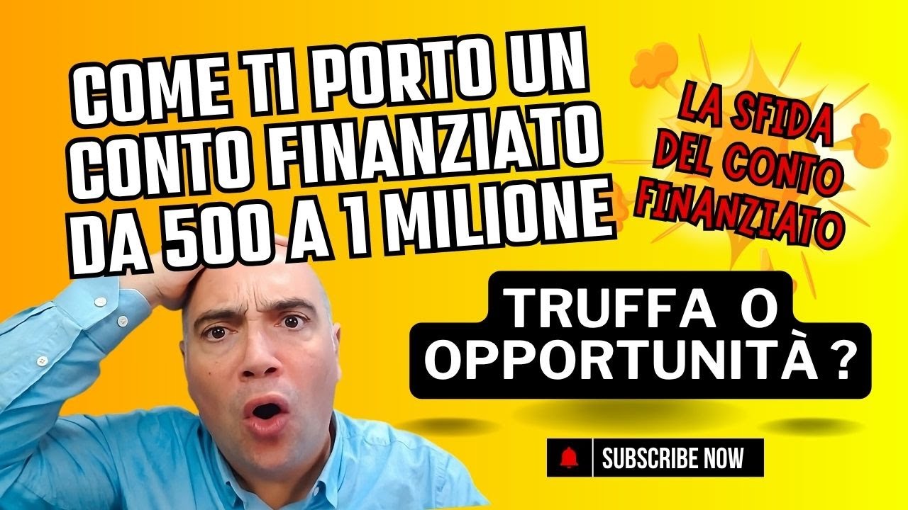 Ho iniziato un Conto Finanziato, vincer&ograve; la sfida ?