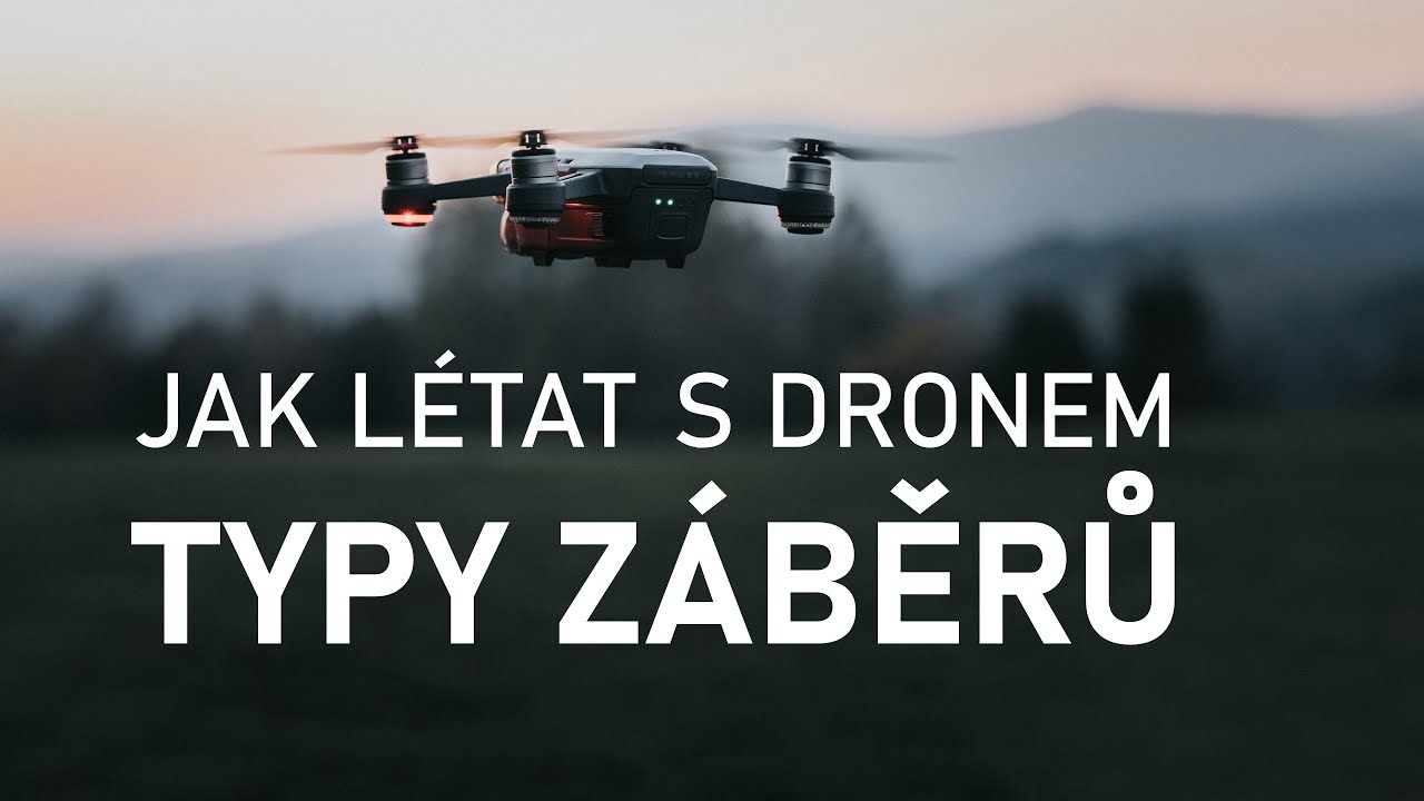 Jak létat s dronem - typy záběrů 1/2 | Mavic Mini