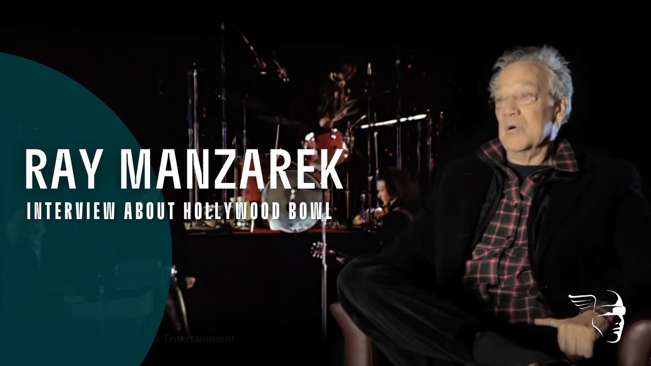 Ray Manzarek interviewed about The Doors Hollywood Bowl Concert