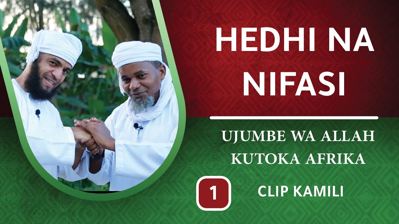 HEDHI NA NIFASI - SHAABAN AL-BATTASHI
