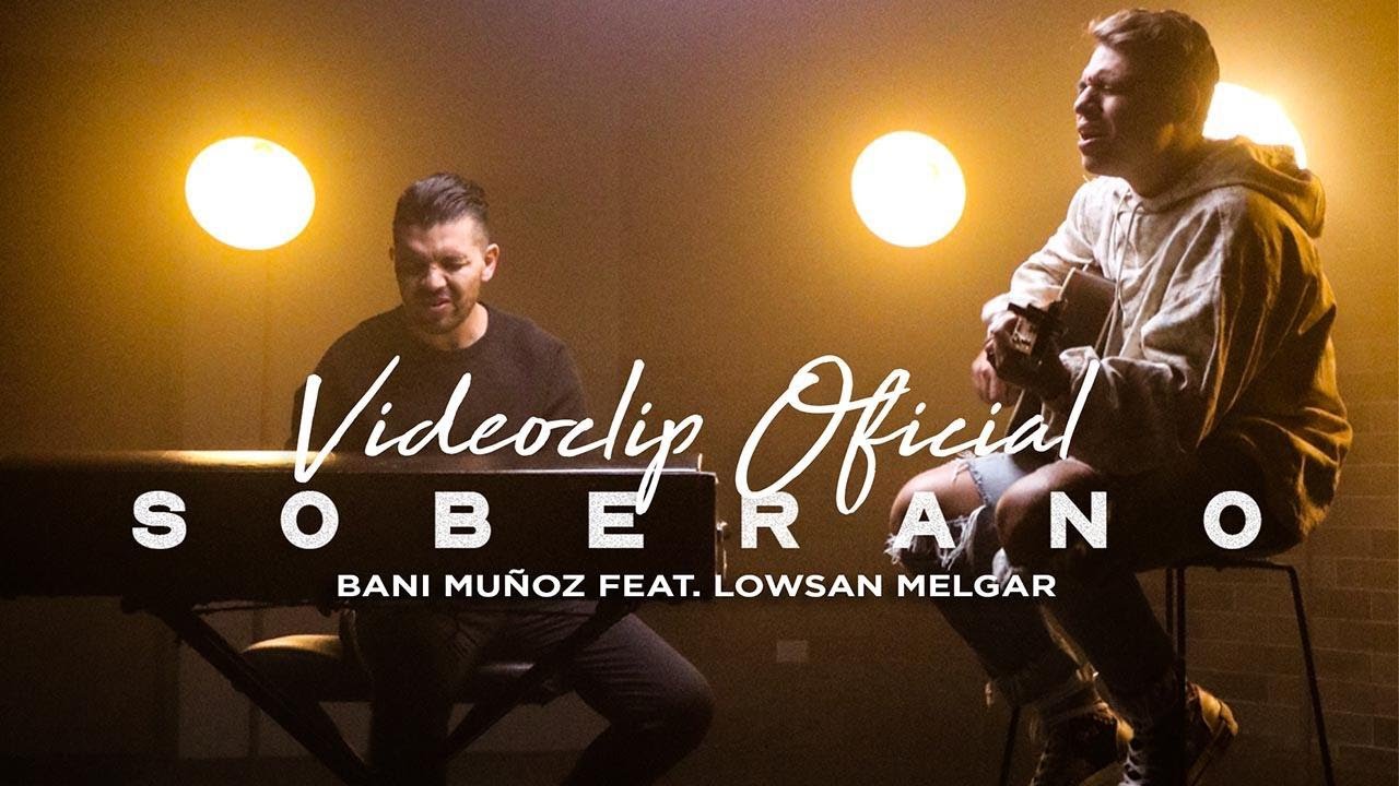 SOBERANO - Bani Muñoz -  Feat. 