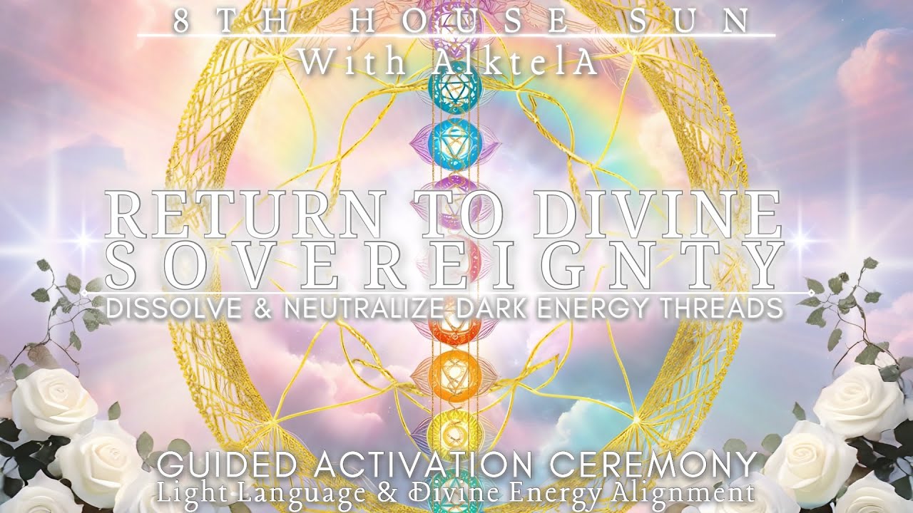 Return to Divine Sovereignty: Dissolve & Neutralize Dark Energy Threads ⟡ Activation With @AlktelA