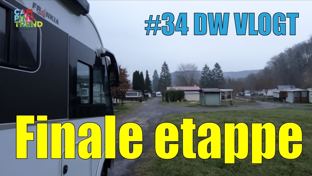 DW VLOGT #34 - DE FINALE ETAPPE - Campingtrend