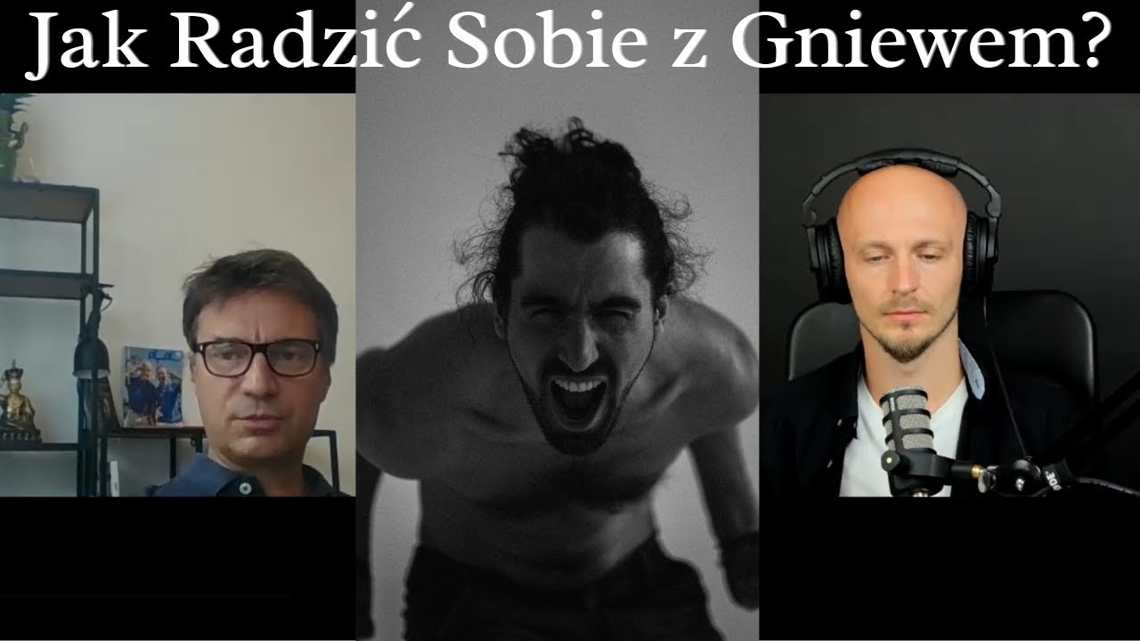 Jak Radzić Sobie z Gniewem? - Michał Siwek
