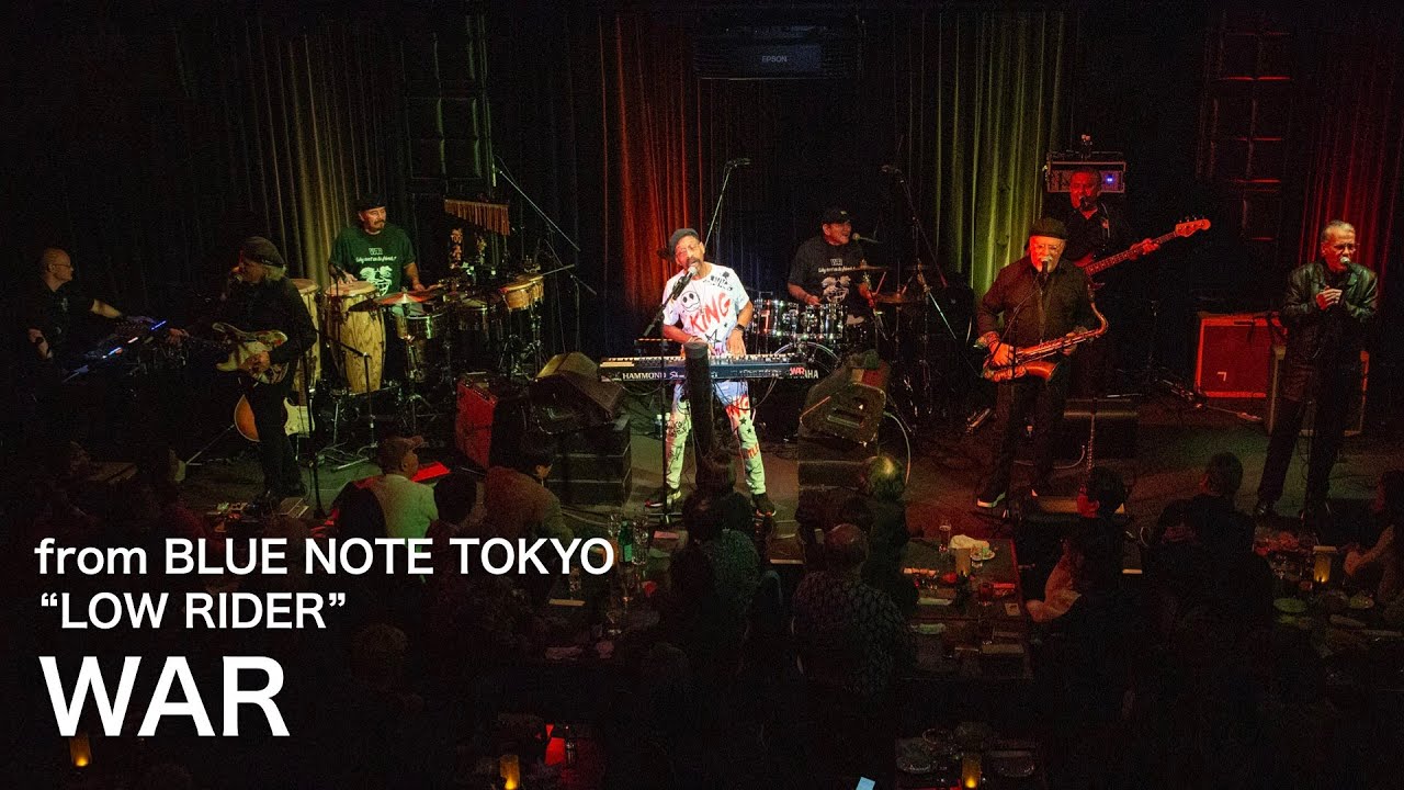 WAR - LOW RIDER - BLUE NOTE TOKYO Live 2025
