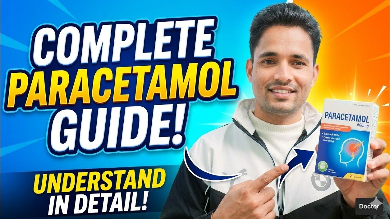 Paracetamol 💊 Medicine Composition, Uses, Benefits and Side Effects Explained in Hindi