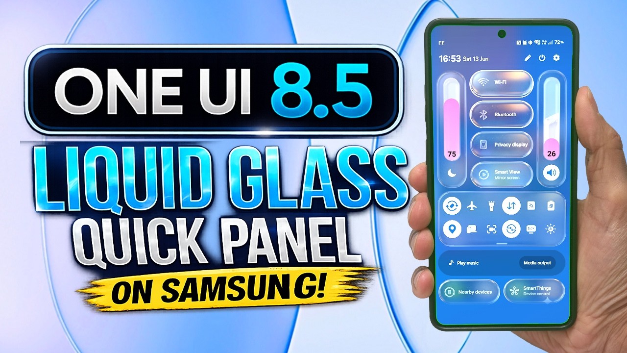 Быстрая панель ONE UI 8.5 LIQUID GLASS &mdash; это просто БЕЗУМИЕ 🤯 | Превратите быструю панель Samsung...