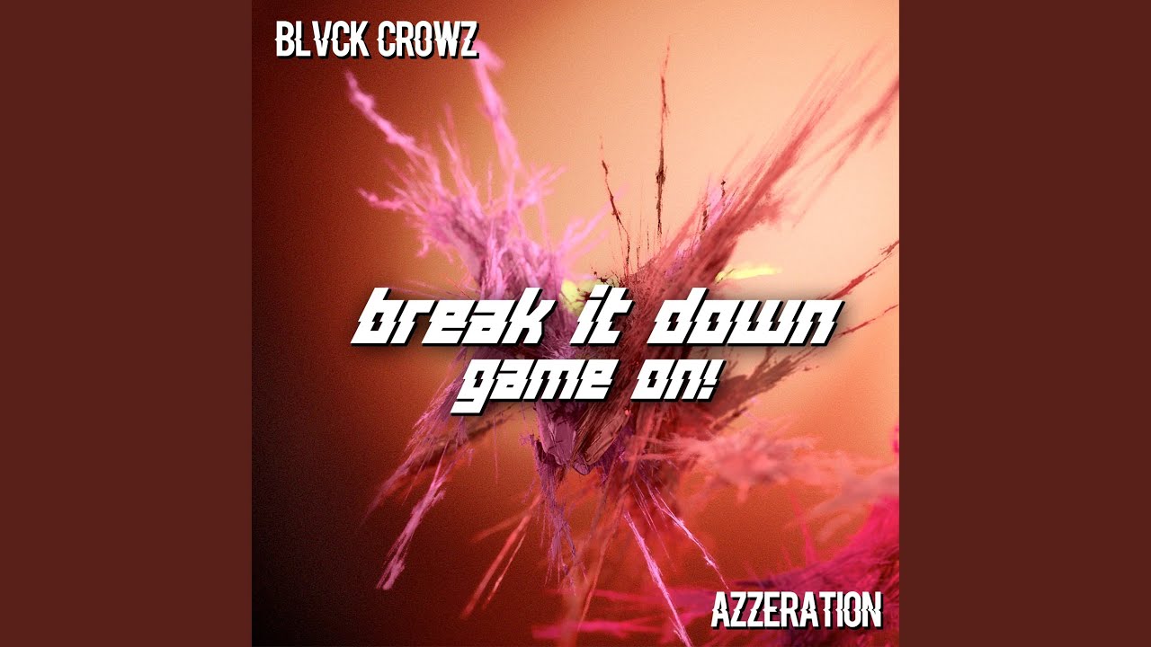 Break It Down