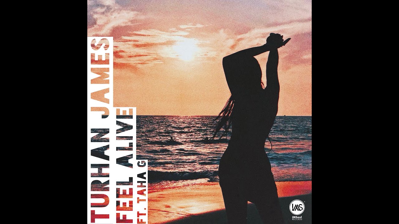 Feel Alive (ft. @TahaG) - Turhan James (Official Video)