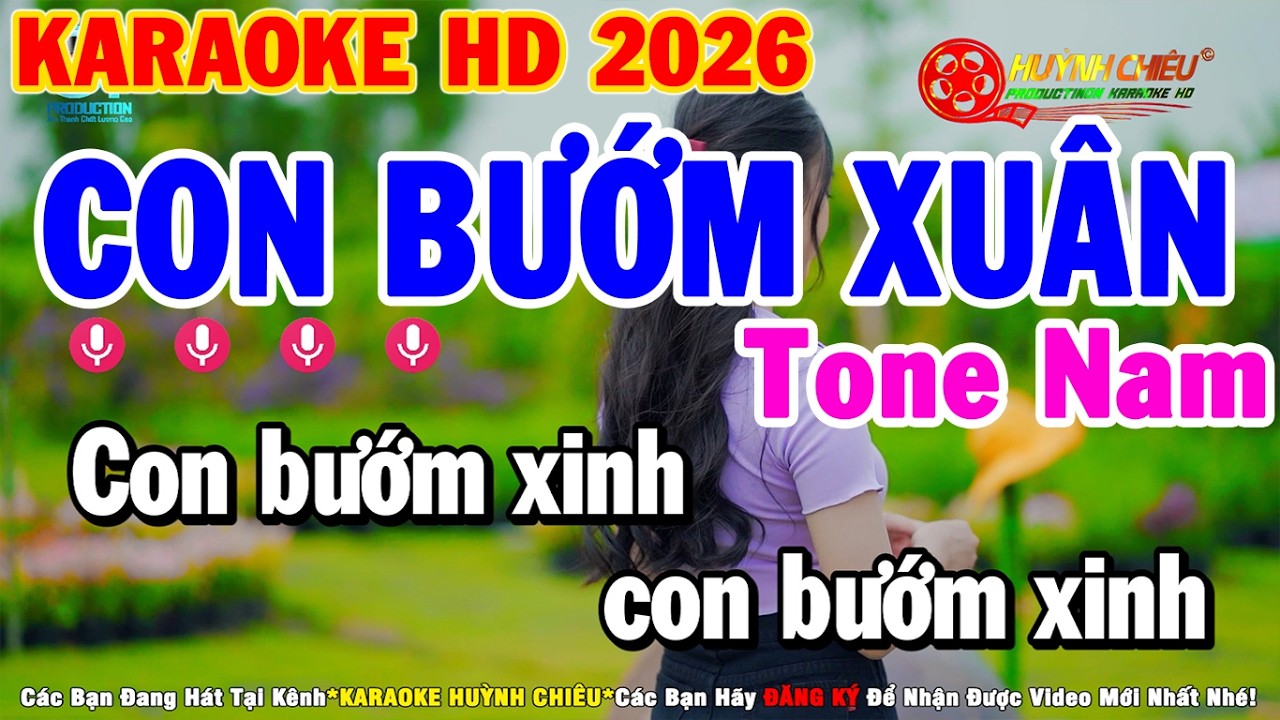 Karaoke Con Bướm Xuân Remix Tone Nam Nhạc Hay Dễ Hát 2026 | Karaoke Huỳnh Chiêu