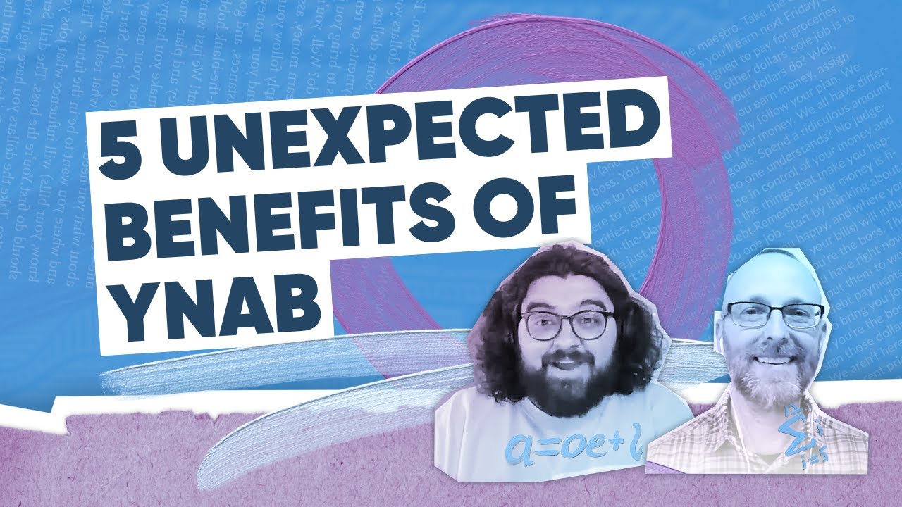 5 Unexpected Benefits of Using YNAB