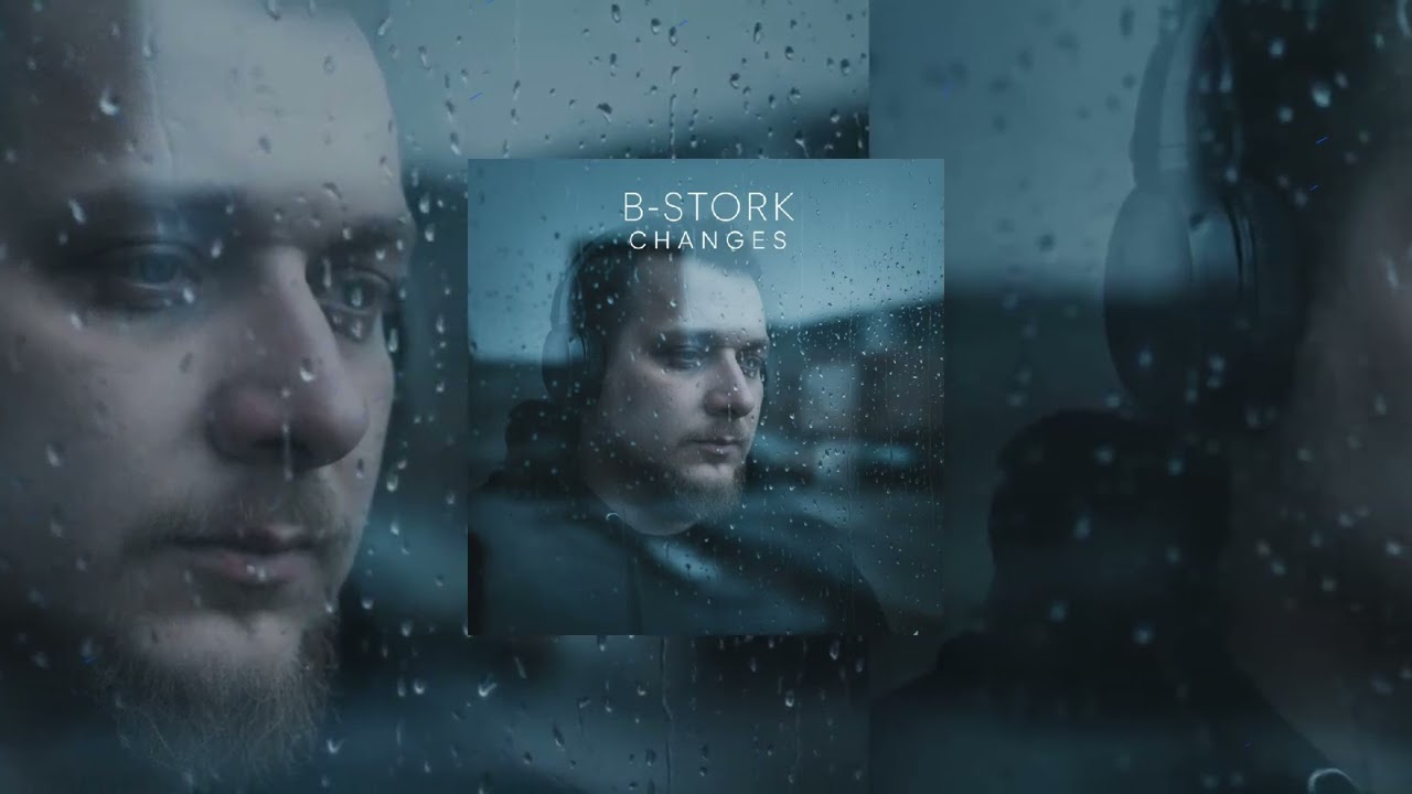 B-Stork - Changes (EUPHORIC HARDSTYLE)
