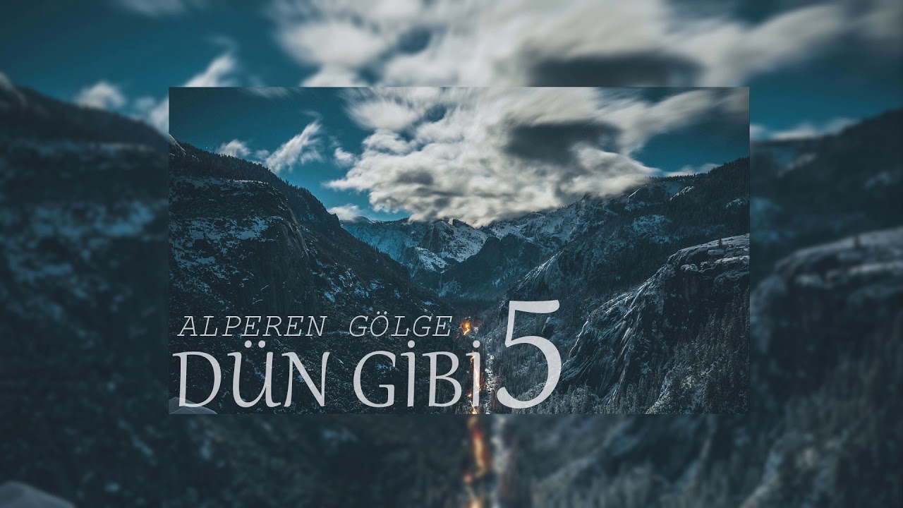 Alperen Gölge - Dün Gibi 5 (2019)(Final)(Melankolik Beat)