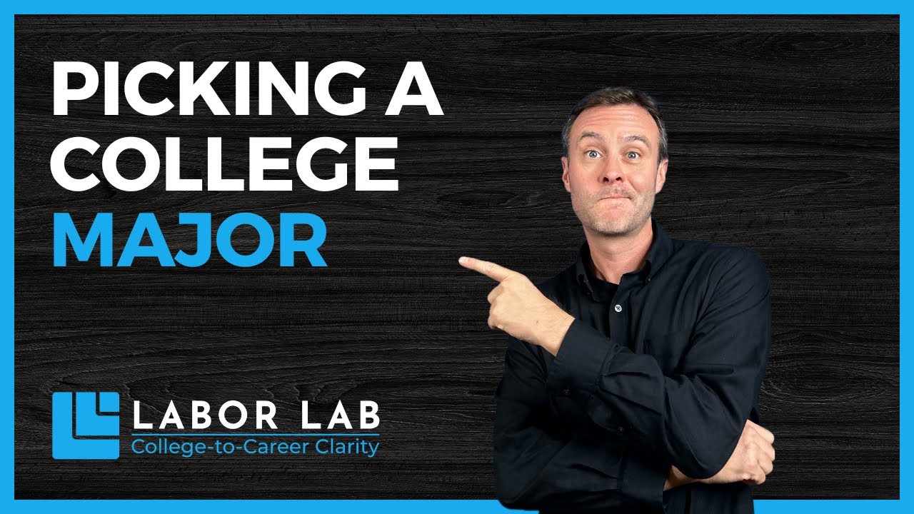 Picking a College Major