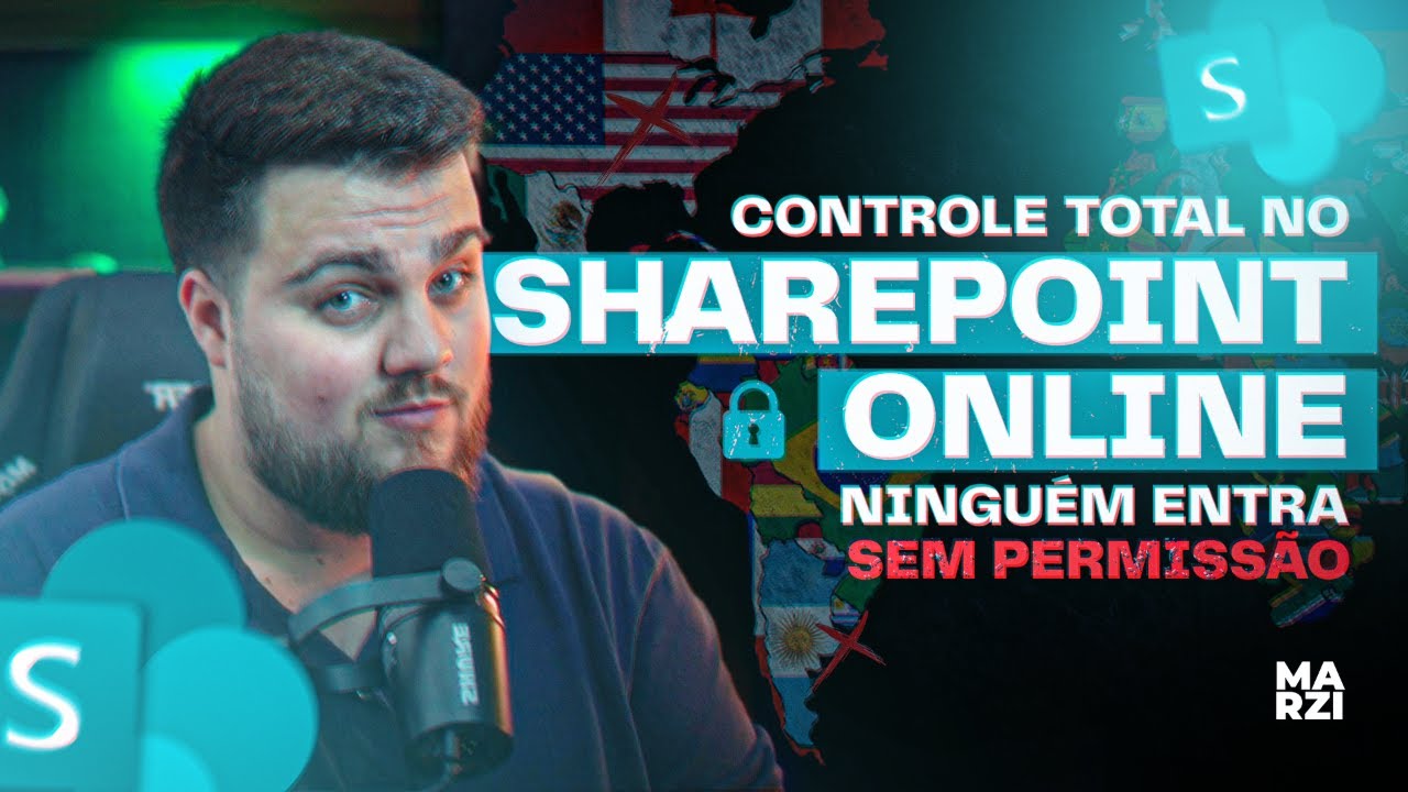 Bloqueando acessos no SharePoint Online com políticas de Acesso Condicional (Região e Dispositivos)