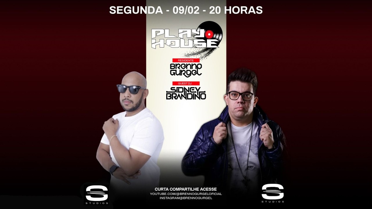 PLAY HOUSE EP 20 BRENNO GURGEL I SIDNEY BRANDINO