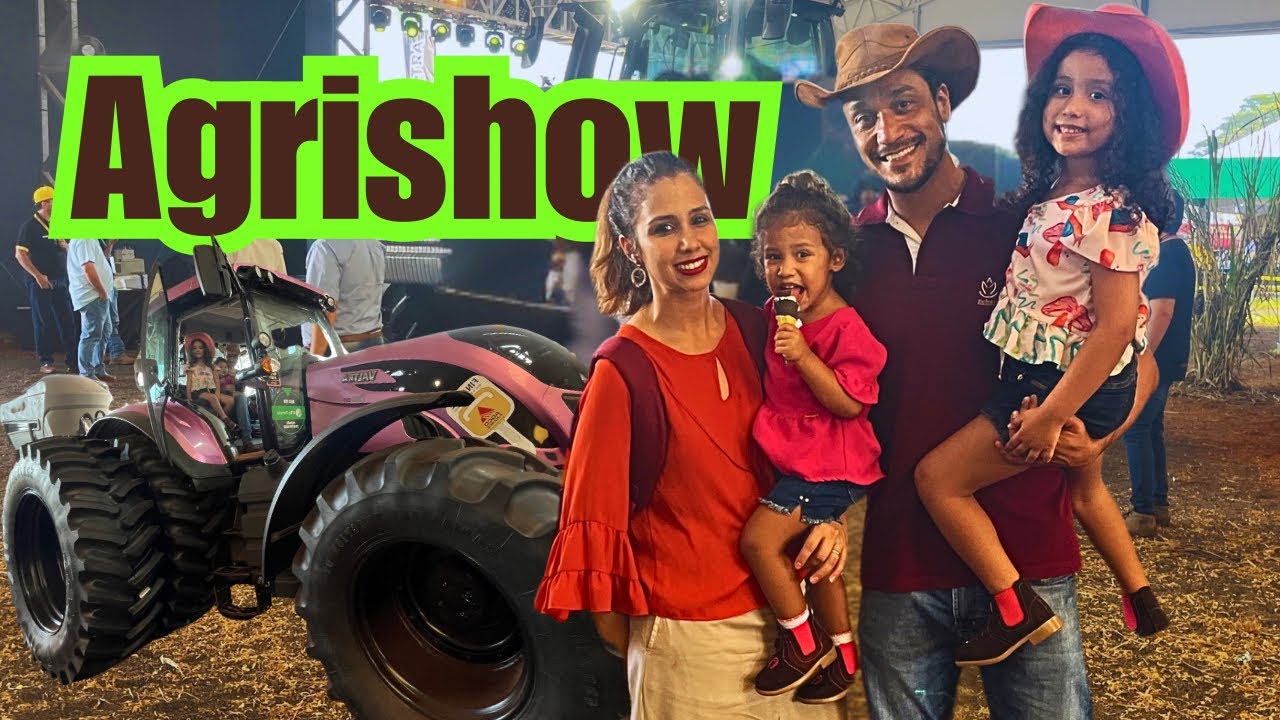 AGRISHOW EM RIBEIRÃO PRETO COM AS CRIANÇAS | PASSEIO EM FAMÍLIA