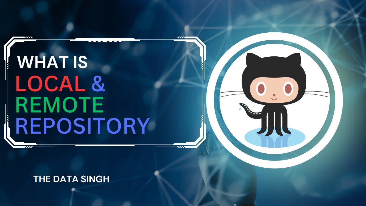 Local repository and Remote repository in GIT | What is git repository [Hindi]