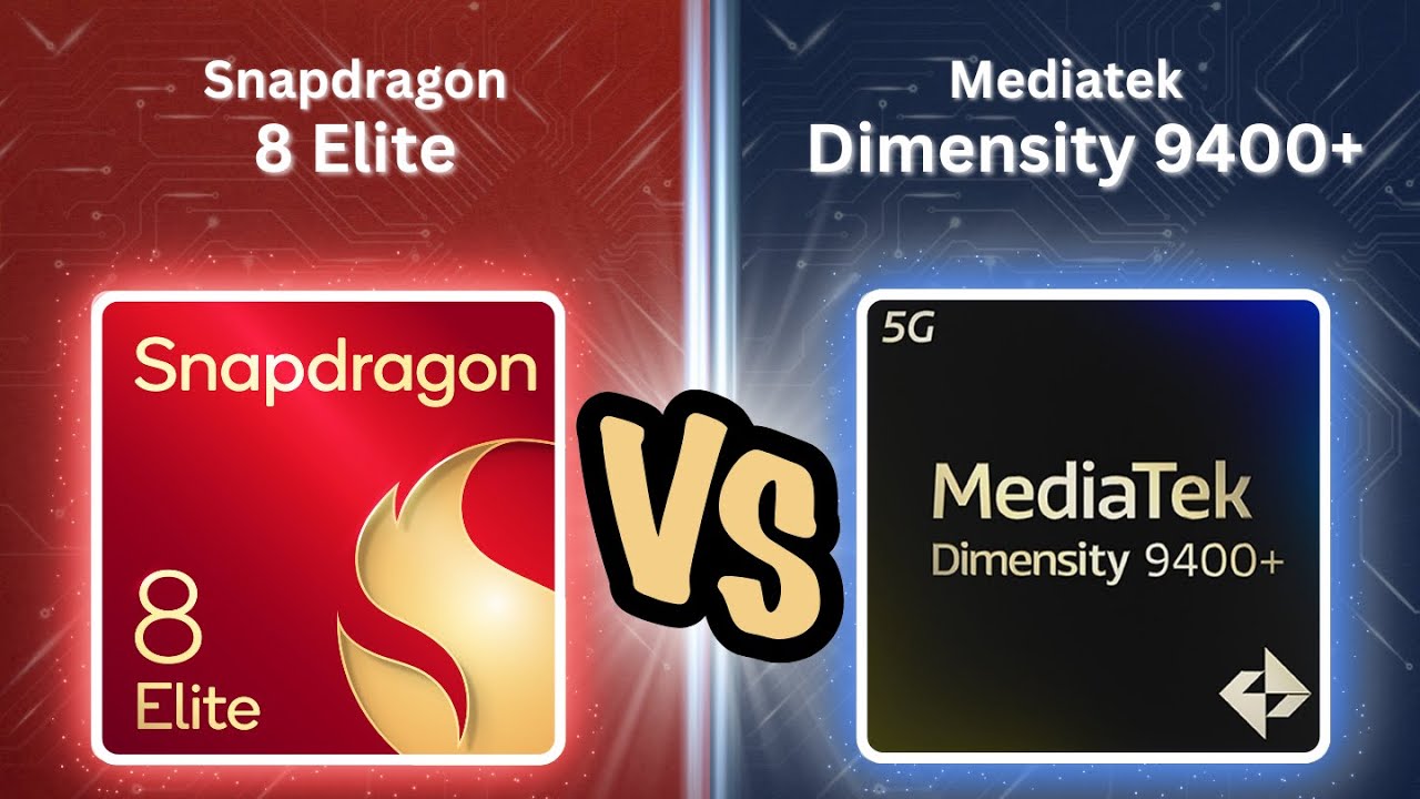 Snapdragon 8 Elite vs Mediatek Dimensity 9400+ | Full Comparison
