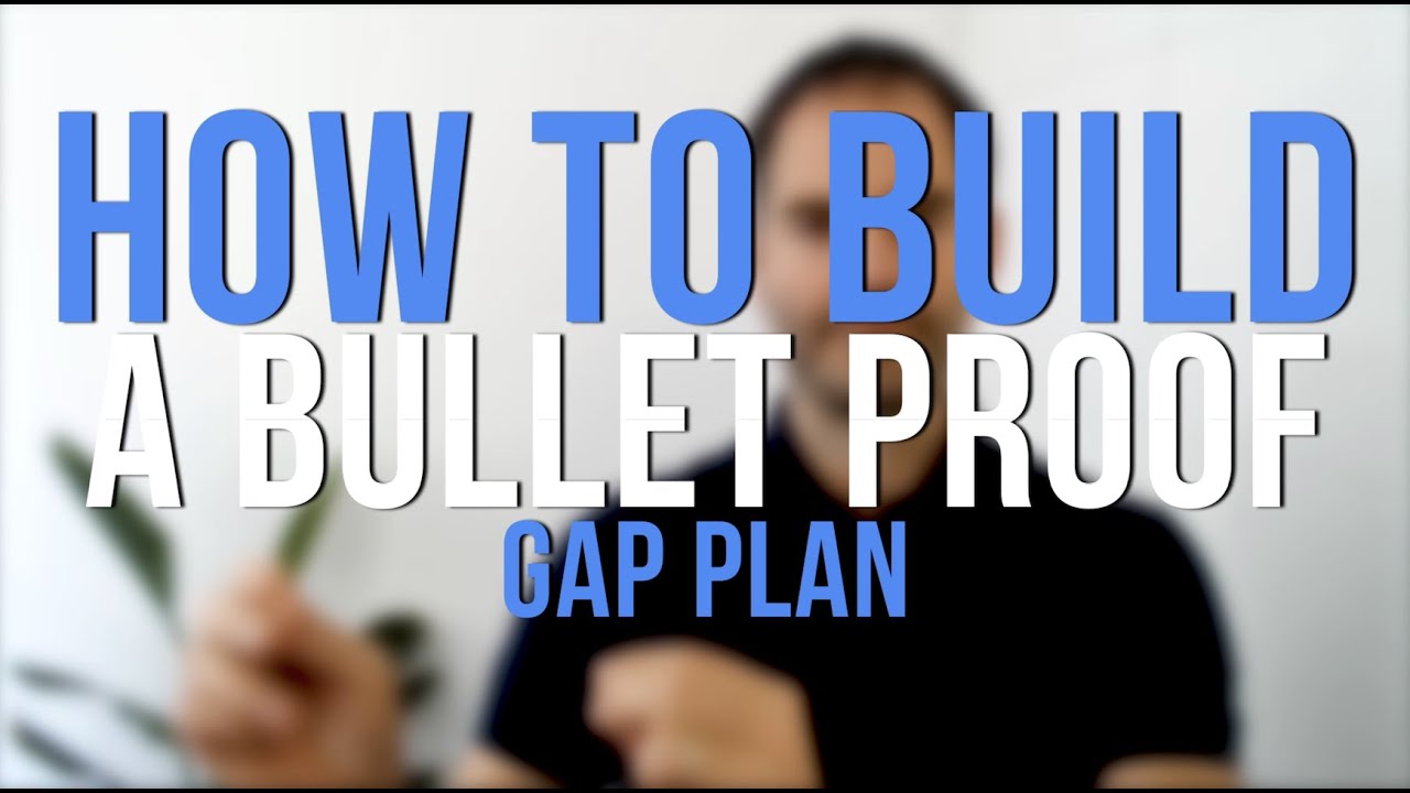 How to build a Bullet Proof Gap Plan in sales