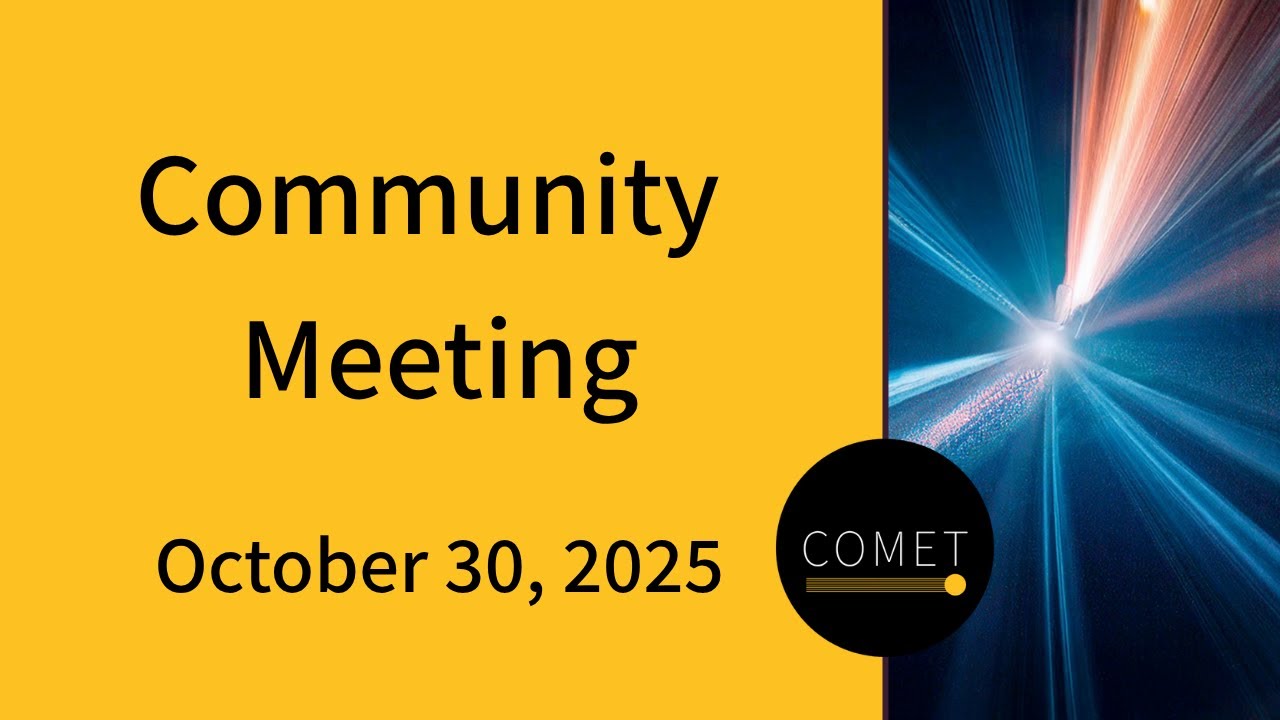 Comet Community Meeting | Oct 30, 2025
