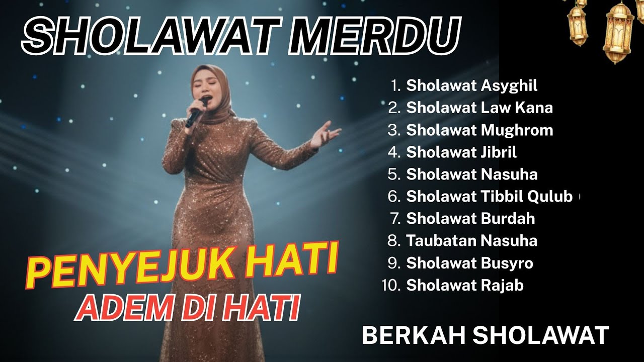 KUMPULAN SHOLAWAT VIRAL TERBARU | SHOLAWAT ASYHGIL | PELANCAR REJEKI | DILANCARKAN SEGALA URUSAN