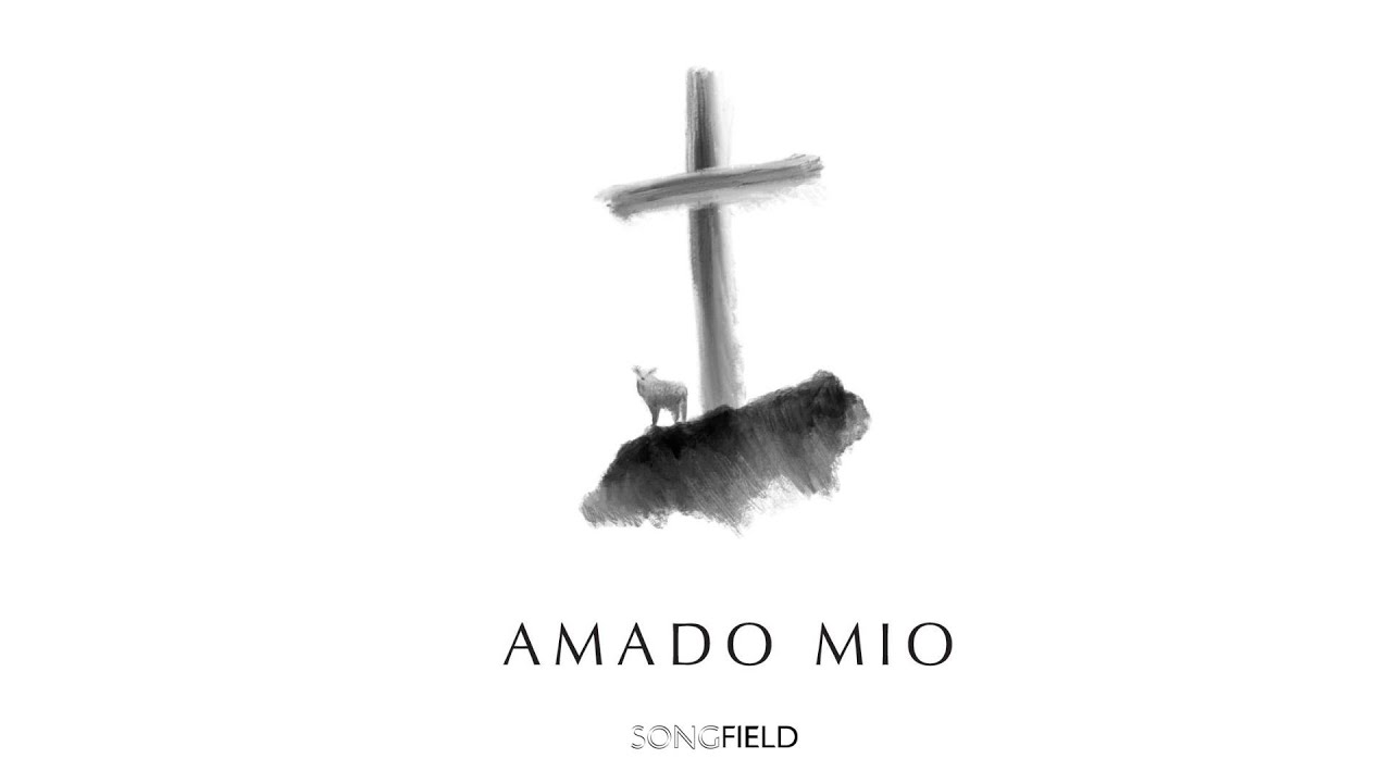 Amado mio | Songfield | Lyric Video