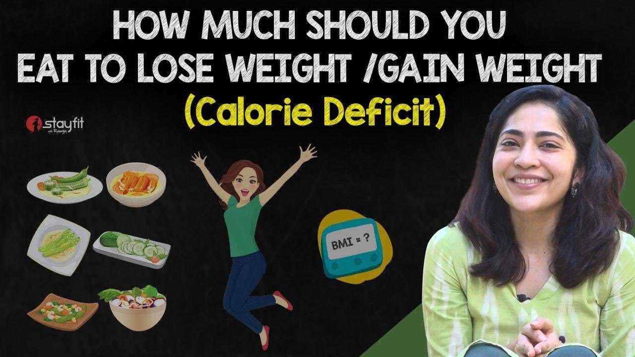 How Much Should You Eat to Lose Weight / Gain Weight (Calorie Deficit) | Ramya