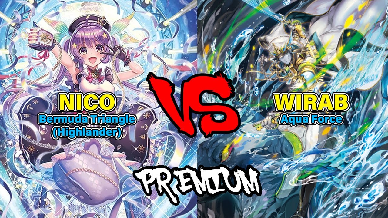 Premium Playtesting: Nico (Bermuda Highlander) VS Wirab (Aqua Force)